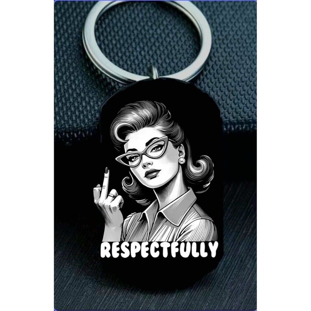 Lasy Don't Care Funny Respectfully Finger Hot Stainless Keychain